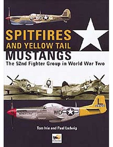 SPITFIRES AND YELLOW TAIL MUSTANGS