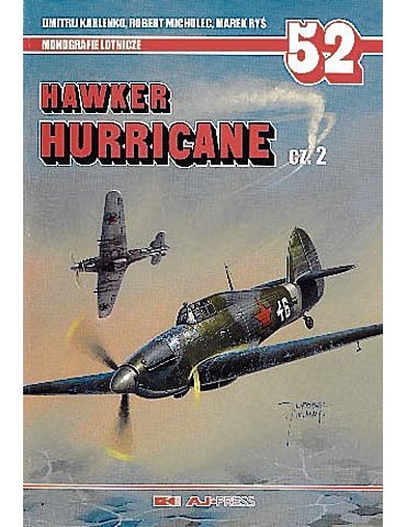52. Hawker Hurricane - Pt. 2