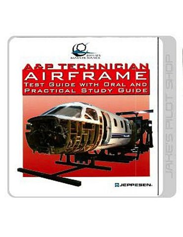 Airframe A&p Technician Airframe Study Guide.