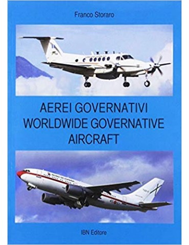 Aerei governativi. Worldwide governative aircraft