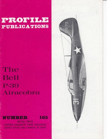 PROFILE nr. 165 - THE BELL P-39 AIRCOBRA
