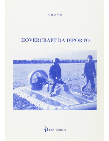 Hovercraft da Diporto (C. Cei).