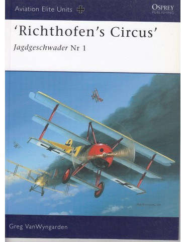 Vol. 16 - "Richthofen's Circus" (G. Van Wyngarden)