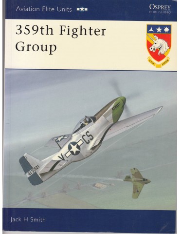 Vol. 10 - 359th Fighter Group (Jack H Smith)