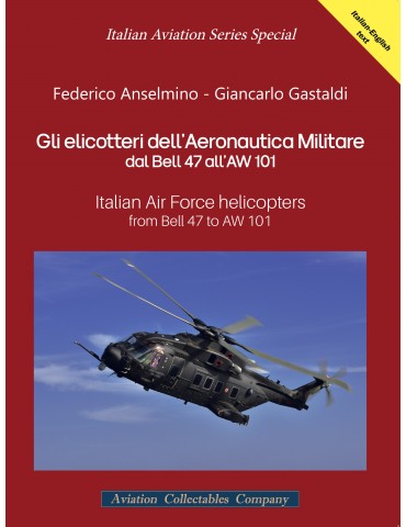 Gli elicotteri dell’Aeronautica Militare dal...